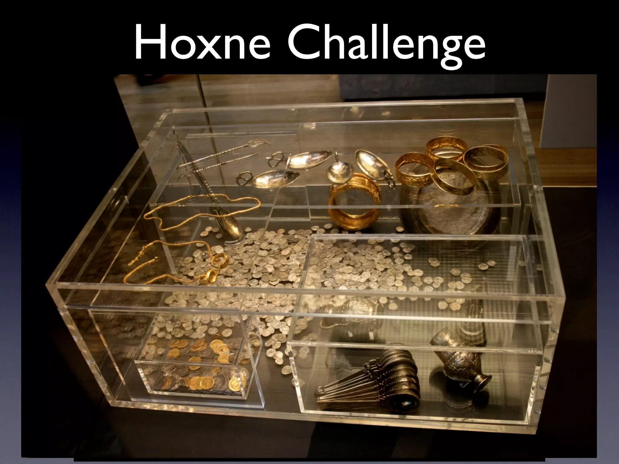 Hoxne Challenge
 
