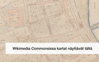 Wikimedia Commonsissa kartat näyttävät tältä
 