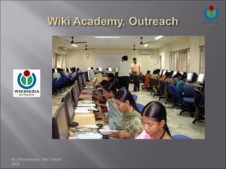 40 | Presentation Title | Month
2006
 