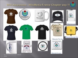 44 | Presentation Title | Month
2006
 