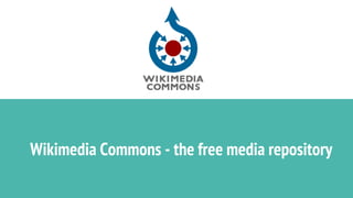 Wikimedia Commons - the free media repository
 