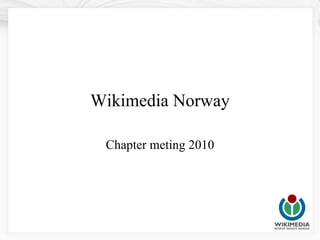 Wikimedia Norway Chapter meting 2010 