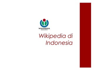 Wikipedia di
  Indonesia
 