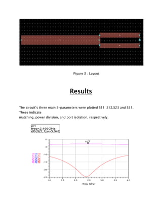 Wikinson Power Equal Split Wilkinson Power Divider - Project Report | DOCX