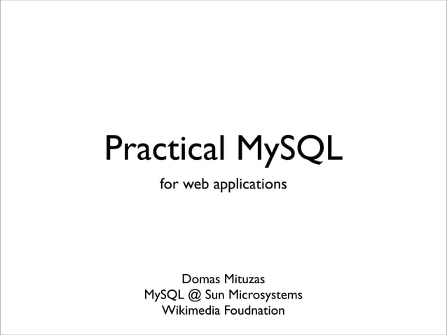 Practical MySQL | PPT