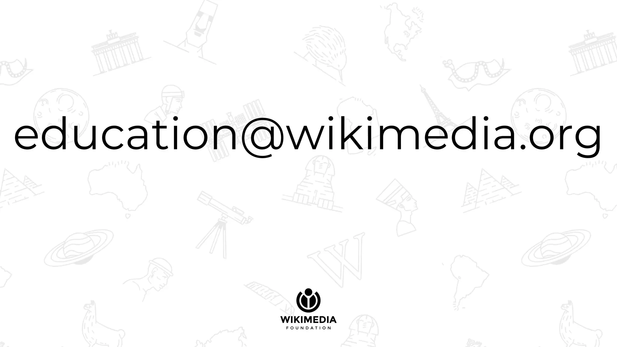 education@wikimedia.org
 