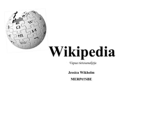Wikipedia Vapaa tietosanakirja Jessica Wikholm MERP07SBE 