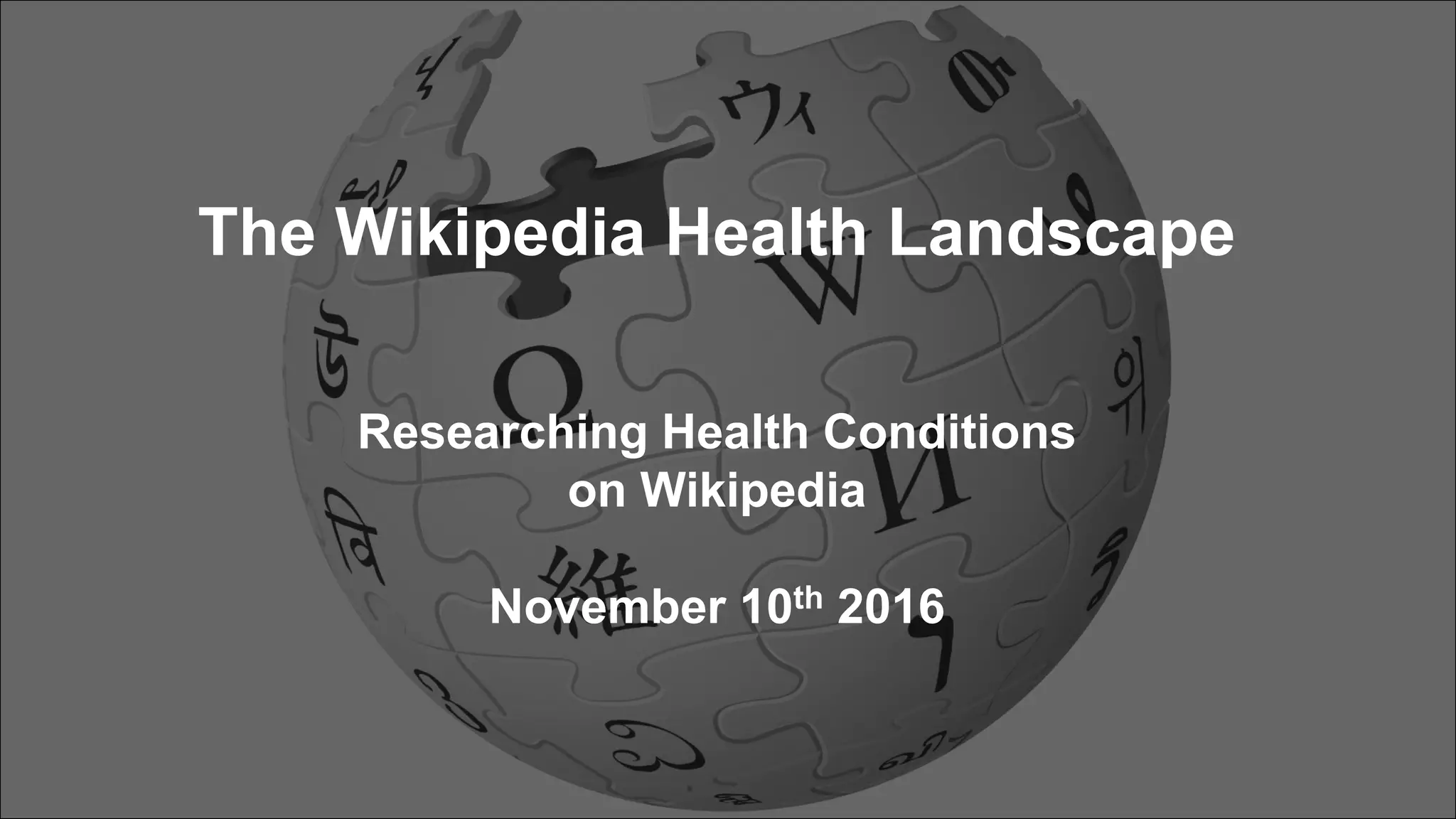 Wikipedia Health Landscape - Top Health Conditions | PPTX