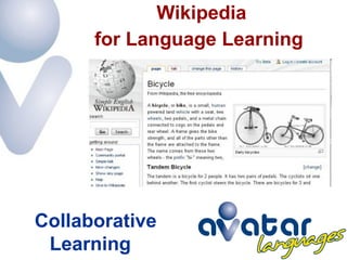 Wikipedia for Language Learning  Collaborative Learning    
