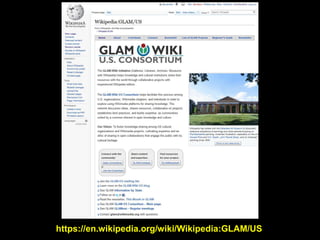 https://en.wikipedia.org/wiki/Wikipedia:GLAM/US
 