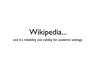 Wikipedia... ,[object Object]