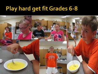 Play hard get fit Grades 6-8
