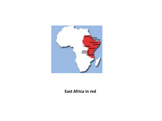 East Africa in red 
 