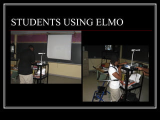 STUDENTS USING ELMO 