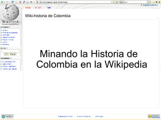 Wiki-historia de Colombia ,[object Object]