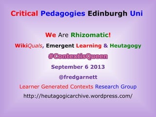 Critical Pedagogies Edinburgh Uni
 