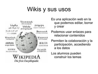 Wikis y sus usos ,[object Object]