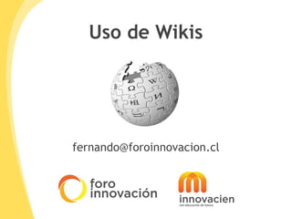 Uso de Wikis [email_address] 