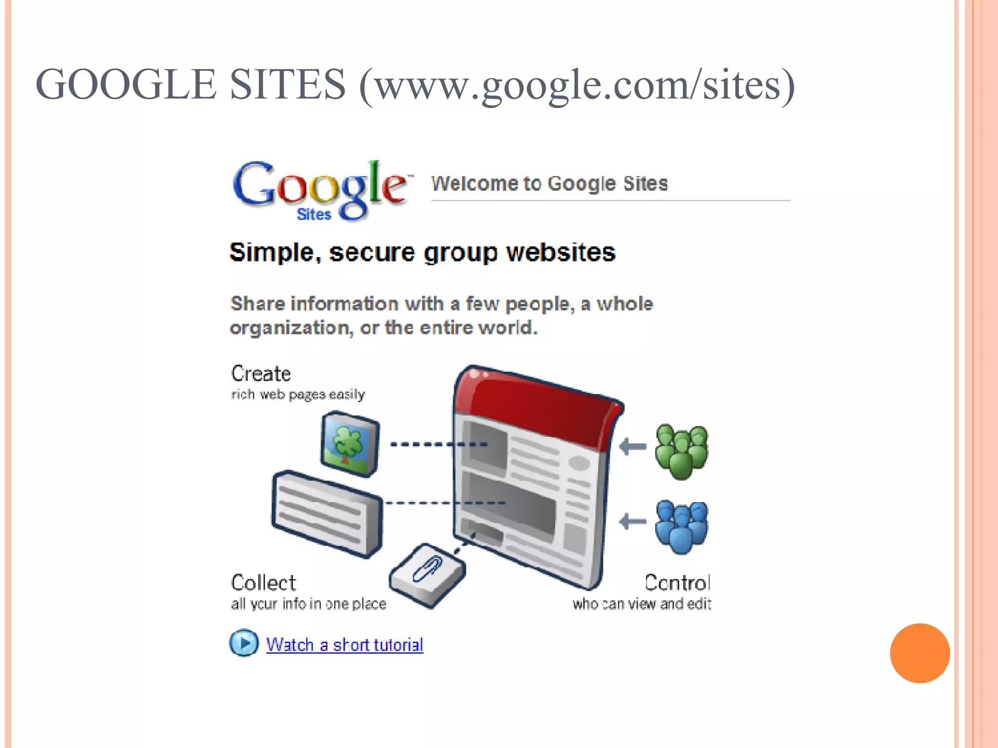 GOOGLE SITES (www.google.com/sites) 