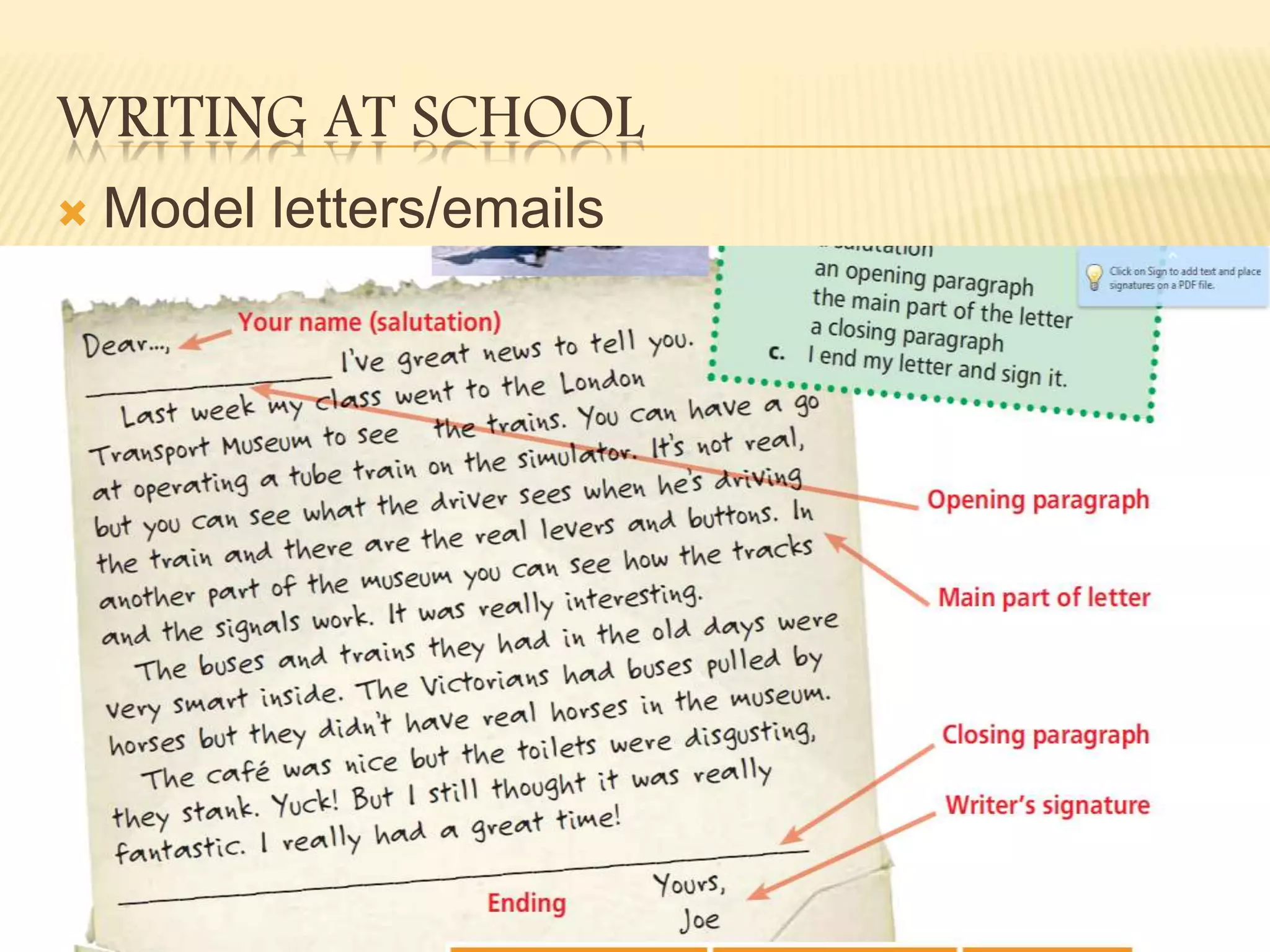 WRITING AT SCHOOL
Model letters/emails
