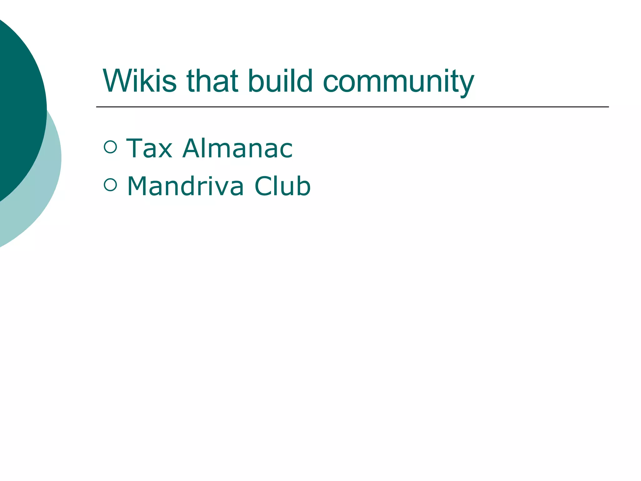 Wikis that build community Tax Almanac Mandriva  Club 