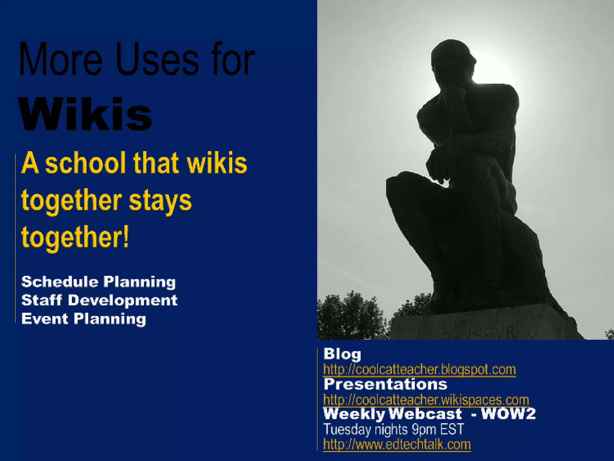 More Uses for Wikis 