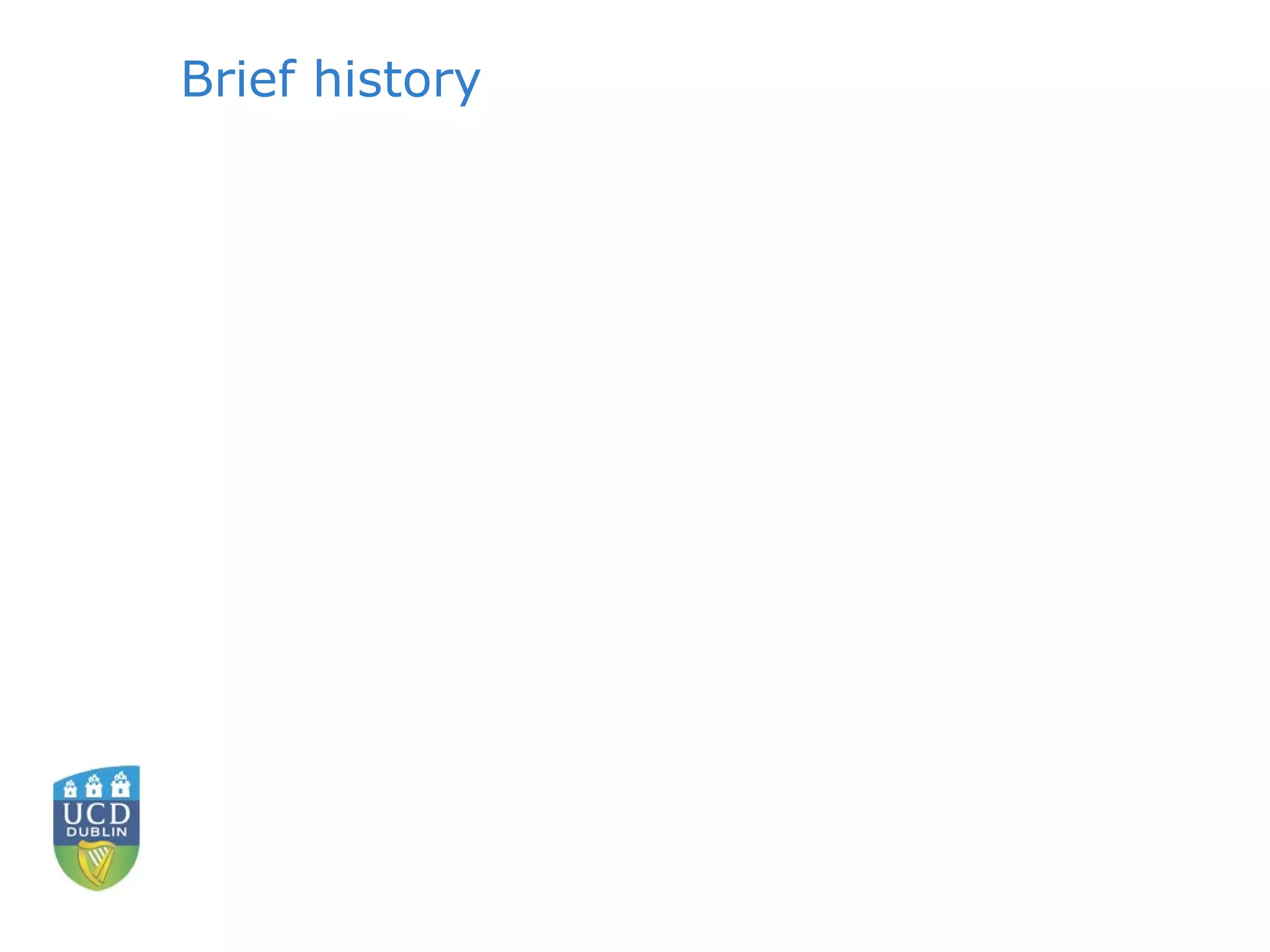 Brief history 