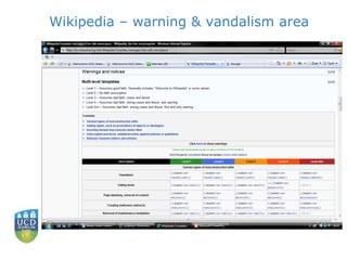 Wikipedia – warning & vandalism area 