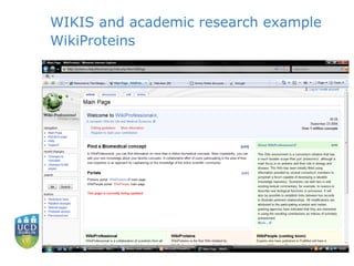 WIKIS and academic research example WikiProteins 