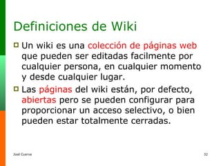 Definiciones de Wiki ,[object Object],[object Object]