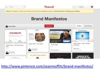 http://www.pinterest.com/seanmoffitt/brand-manifestos/

 