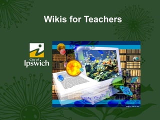 Wikis for Teachers 