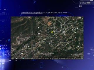 Coordenadas Geográficas: 10°01’34.70”N 69°19’06.59”O

 