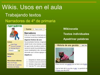 Wiki / ¿ Qué es ? Surge en 1.995. Ward Cunnigham.