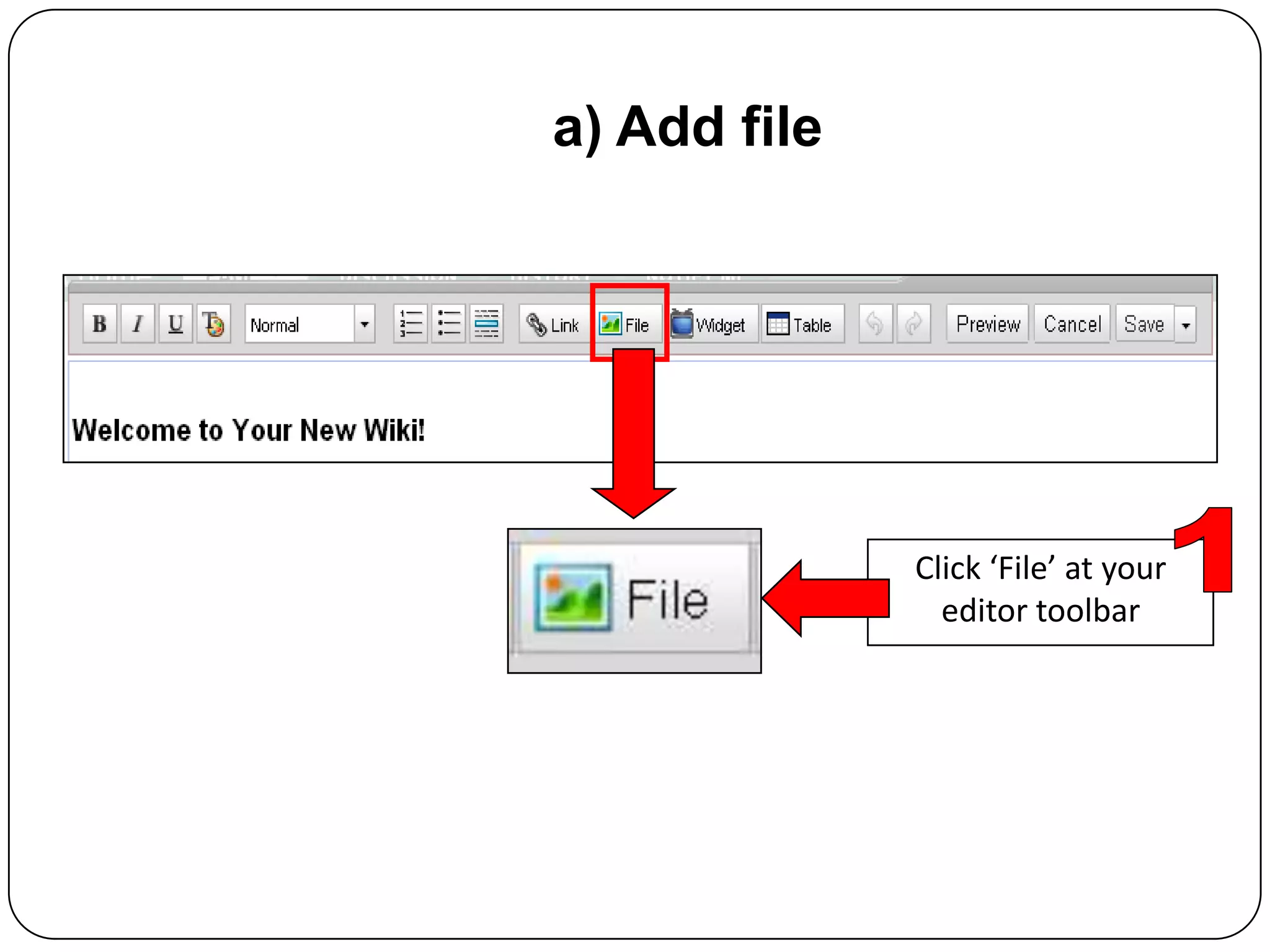 a) Add fileClick ‘File’ at your editor toolbar1