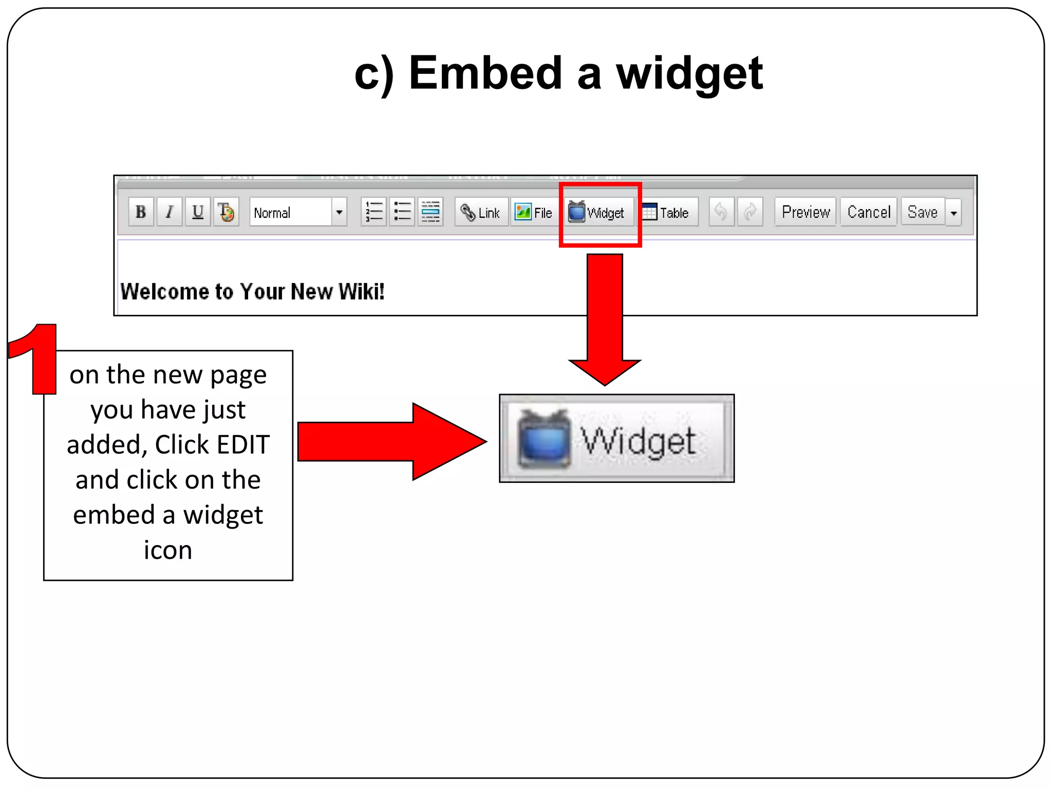 c) Embed a widget1on the new page you have just added, Click EDIT and click on the embed a widget icon