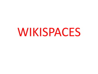WIKISPACES 