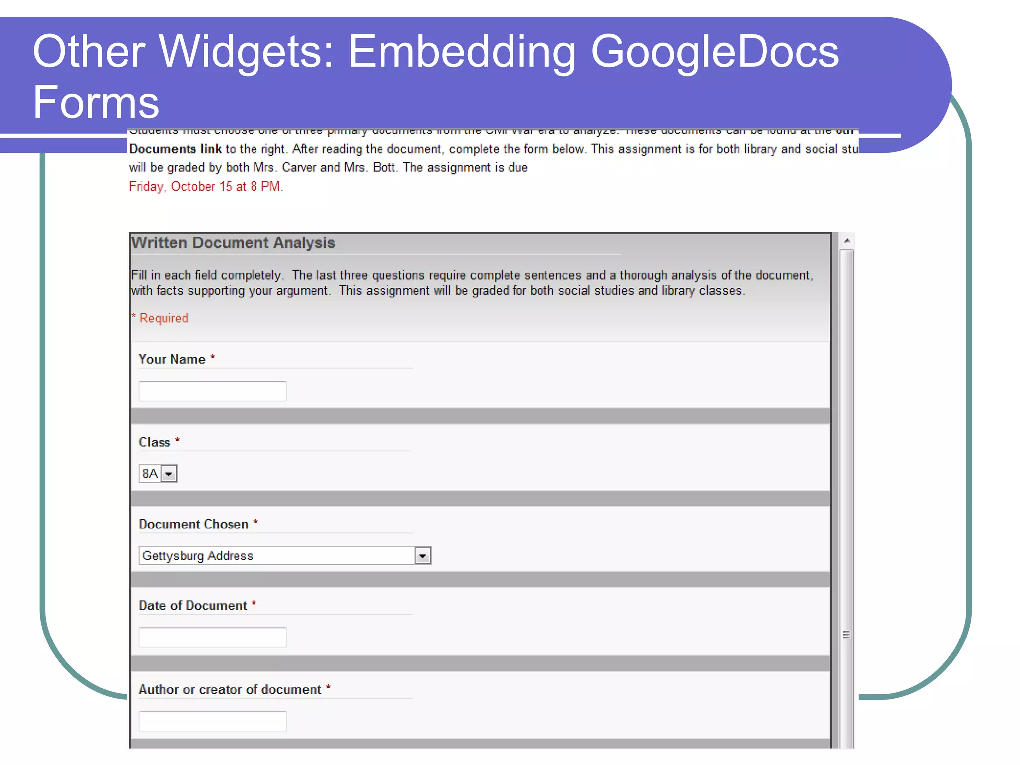 Other Widgets: Embedding GoogleDocs Forms 