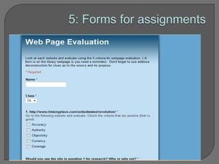 5: Forms for assignments