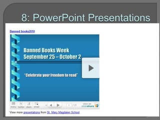 8: PowerPoint Presentations