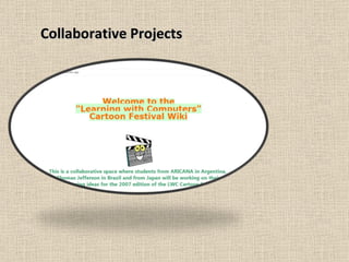 Collaborative Projects
