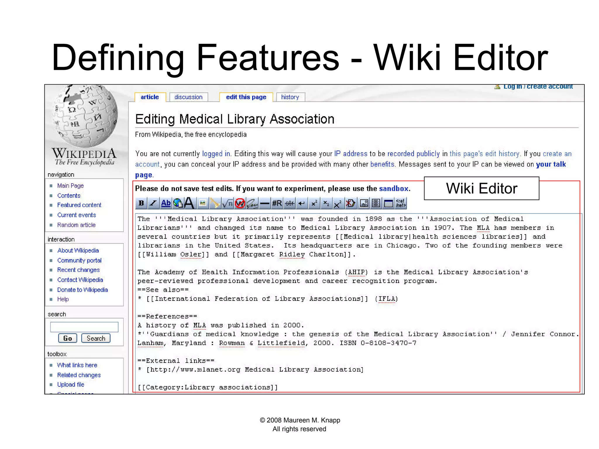 Defining Features - Wiki Editor Wiki Editor Discussion, edit, & history tabs Article Category 