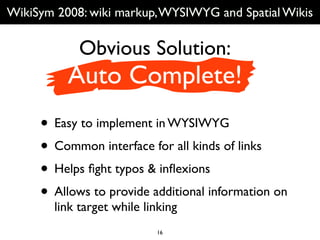 ENG Wikisym2008: WYSIWYG & Wiki Editors