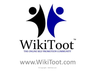 www.WikiToot.com © Copyright – WikiToot.com 