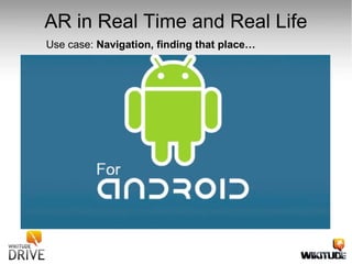AR in Real Time and Real Life < sneak video preview > Use case:  Navigation, finding that place… 