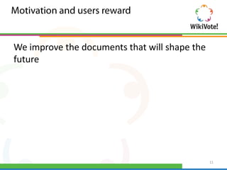 We improve the documents that will shape the
future




                                               11
 