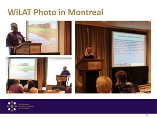 2
WiLAT Photo in Montreal
 