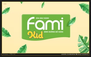 Vinasoy – FAMI Kid
 