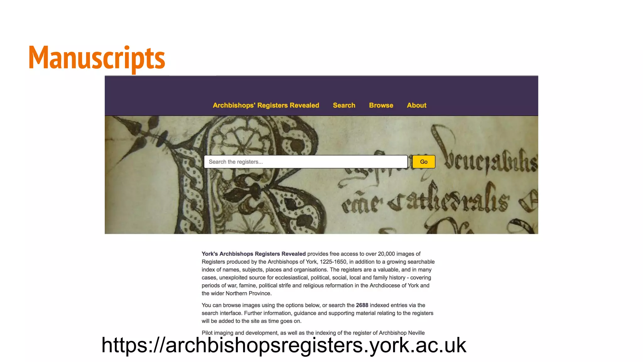 Manuscripts
https://archbishopsregisters.york.ac.uk