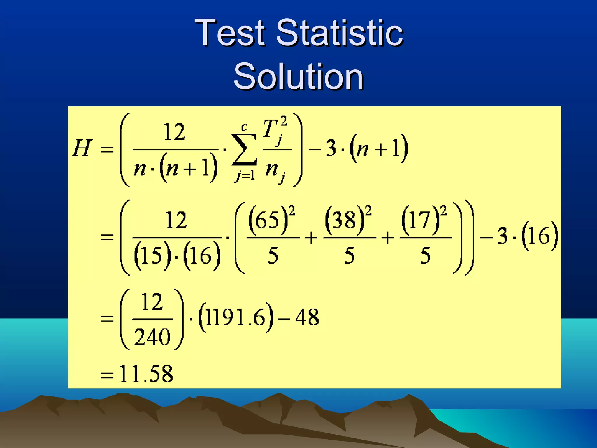 Test Statistic
  Solution
 